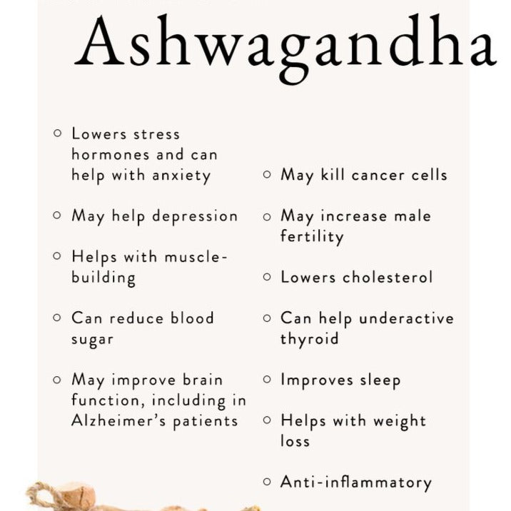 Benefits of Ashwagandha 